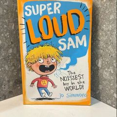 Super Loud Sam by Jo Simmons
