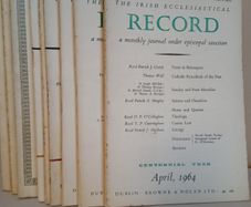 The Irish Ecclesiastical Record: A Monthly Journal Under Episcopal Sanction Published by Browne and Nolan, Dublin (9 Issues) (HQ565)
