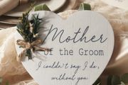"Mother of the Groom - I couldn't say I do, without you." Heart Plaque