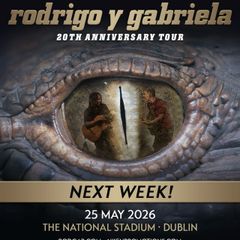 2 seated tickets for Rodrigo y Gabriela at the National Stadium 25/5/26