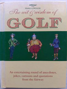 The Wit & Wisdom of Golf