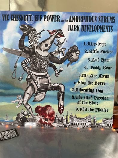 Vic Chesnutt, Elf Power, and the Amorphous Strums - Dark Developments