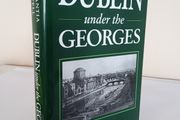 Dublin Under the Georges 1714-1830 by Constantia Maxwell (HQ874)
