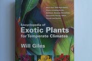encyclopedia of exotic plants for temperate climates by Will Giles