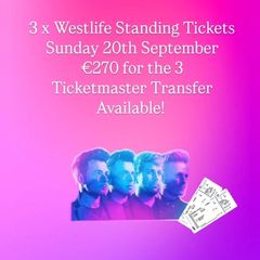 3 Standing Westlife Tickets