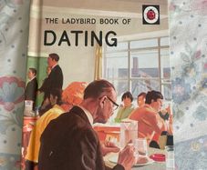The Ladybird Book of Dating