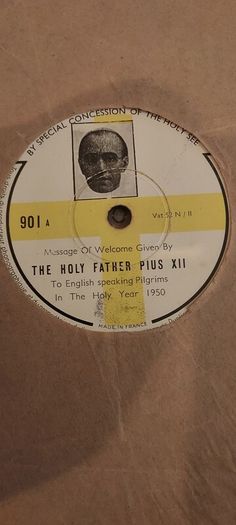 Rare Recording of Pope Pius V11 on HMV record