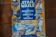 Star Wars - Essential guide to vehicles and vessels