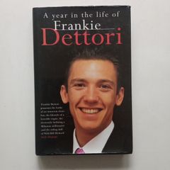 Frankie   Dettori - a Great Jockey's Story.
