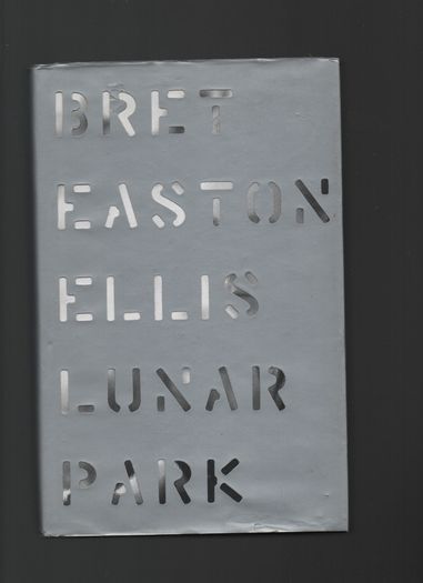 Bret Easton Ellis. Lunar Park.