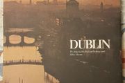 Dublin: Photography by Ian Finlay and Mike Bunn