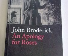 An Apology for Roses by John Broderick Ireland Irish novelist Athlone