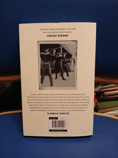 The Arms Crisis of 1970 - Michael Heney