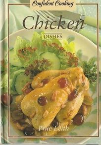 Chicken Dishes - Prue Leith - Food and Drink