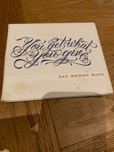 Zac Brown Band / You Get What You Give