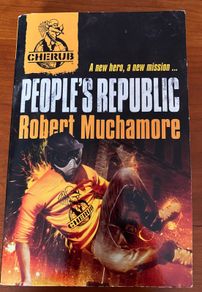 Cherub Series, Book 13, People's Republic by Robert Muchamore
