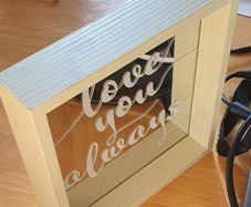 Framed Mirror - "Love You Always" - Size in Pics - #