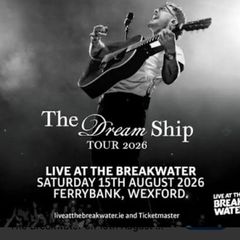 2 x Cian Ducrot tickets live at the breakwater Wexford 15th August fifty euros each