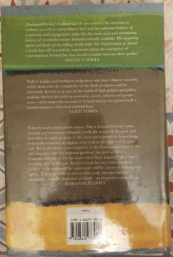 The Transformation Of Ireland, 1900 To 2000 by Diarmaid Ferriter
