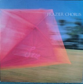 Frazier Chorus - Sue Vinyl LP (1989) Original UK PROMO Pressing 80's Synth-Pop EX+
