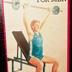 1985. Weight Training For Men. Tony Lycholat.