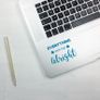 Everything will be alright, Laptop Sticker, Laptop Decal, MacBook decal, Computer Decal, Removable Decal, Window decal, Car Decal Image 4