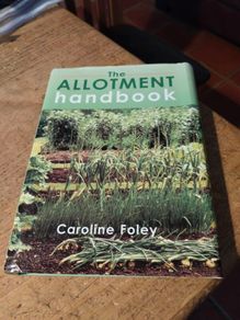 The Allotment handbook by Caroline Foley