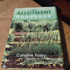 The Allotment handbook by Caroline Foley