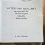 Waterford Memories 150 Years With The Munster Express.  Edited By Kieran Walsh. First Edition Large Volume Paperback In Good Condition.  See Photos For Same. Image 5