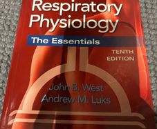 West's Respiratory Physiology: The essentials. 10th edition