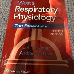West's Respiratory Physiology: The essentials. 10th edition