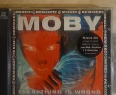 Moby 2CD  - Everything Is Wrong