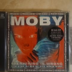 Moby 2CD  - Everything Is Wrong