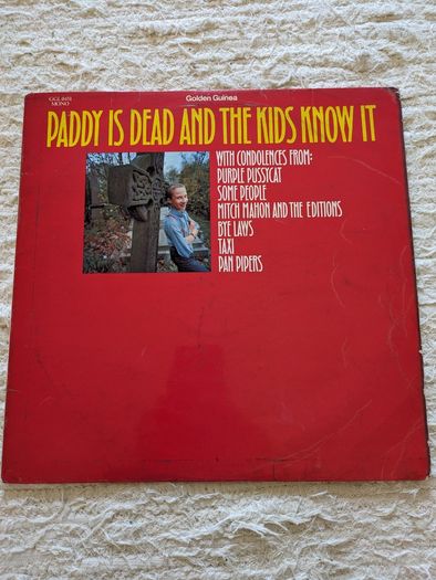 Paddy Is Dead And The Kids Know It 1969 Irish Rock Collection Vinyl