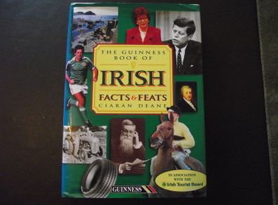 1994 'The Guinness book of Irish facts & feats' by Deane Ciaran