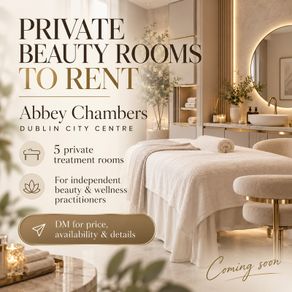 Beauty Treatment Rooms & Nail Stations  Dublin City Centre