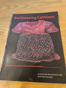 Re/dressing Cathleen (redressing) Contemporary works from Irish Women Artists art book