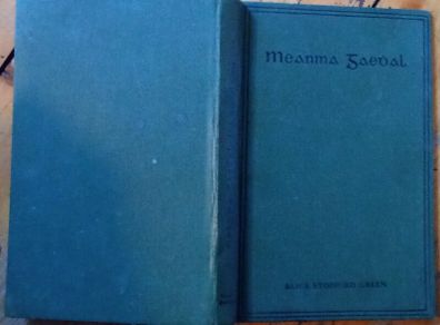 Meanma Gaedal - Alice Stopford Green/ Tomas de Bhial  - HB 1938 - Irish Nationality