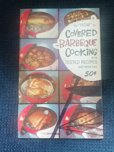Vintage Weber BBQ Cookbook Rare Find