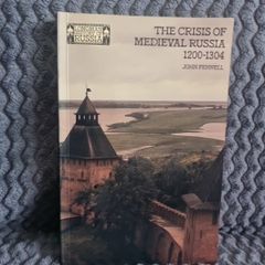 The Crisis of Medieval Russia 1200-1304