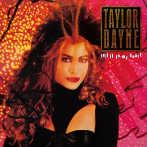 Taylor Dayne Tell It To My Heart Vinyl Album Irish Pressing