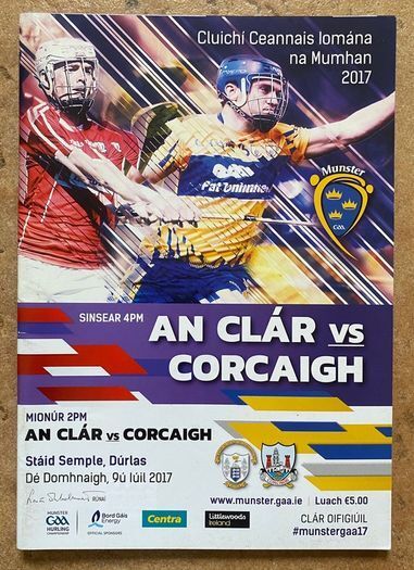 2017 Clare v Cork - GAA Munster Senior Hurling Championship Final Programme