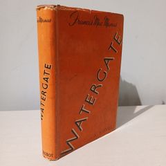 Watergate by Francis MacManus 1943 Edition