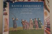 Raised Embroidery / Stumpwork Guide