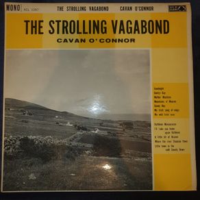 The Strolling Vagabond  - Cavan O'Connor - Vinyl LP 1962