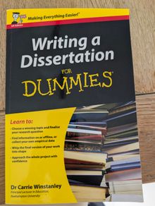 Writing a Dissertation for Dummies
