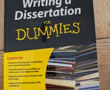 Writing a Dissertation for Dummies
