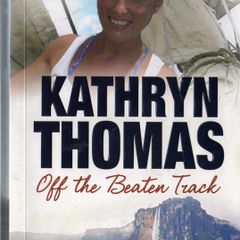 Kathryn Thomas - Off The Beaten Track - Signed By Kathryn Thomas