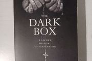 The Dark Box - A Secret History of Confession by John Cornwell