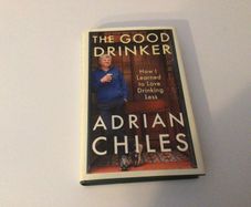 The Good drinker by Adrian Chiles